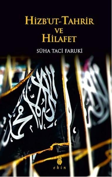 Hizbu't-Tahrir ve Hilafet