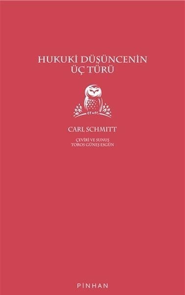 Hukuki Düşüncenin Üç Türü