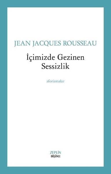 İçimizde Gezinen Sessizlik