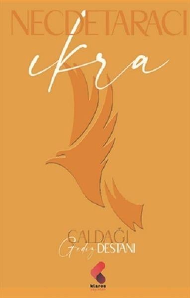 İkra - Çaldağı - Gediz Destanı