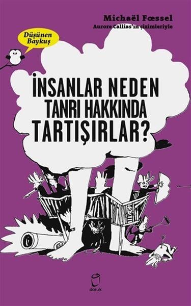 İnsanlar Neden Tanrılar Hakkında Tartışırlar? - Düşünen Baykuş