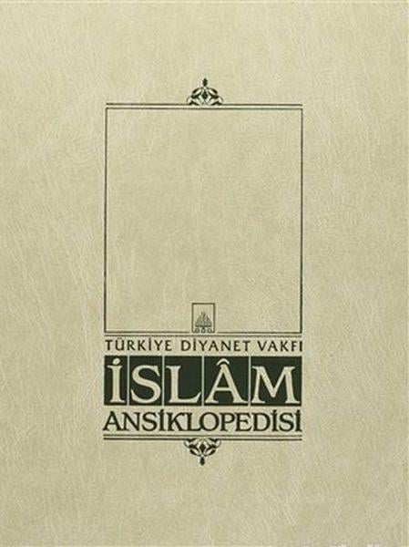 İslam Ansiklopedisi Cilt: 37