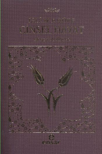 İslam'a Göre Cinsel Hayat (Karton Kapak)