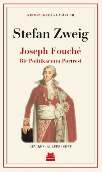 Joseph Fouché Bir Politikacının Portresi