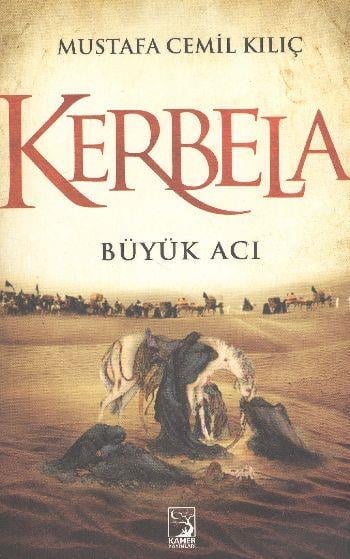 Kerbela  Büyük Acı