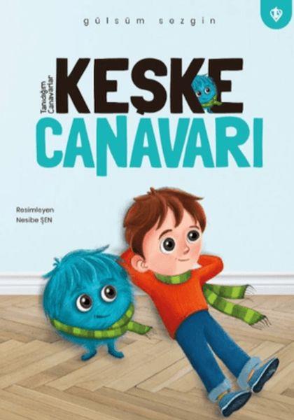 Keşke Canavarı
