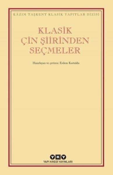 Klasik Çin Şiirinden Seçmeler