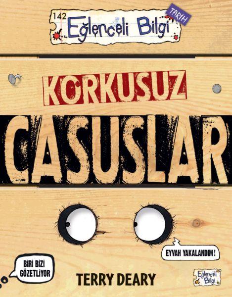 Korkusuz Casuslar