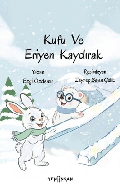 Kufu ve Eriyen Kaydırak