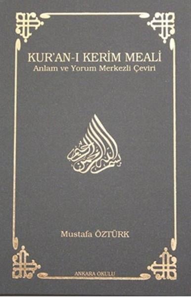 Kur’an-ı Kerim Meali Anlam ve Yorum Merkezli Çeviri (Hafız Boy)