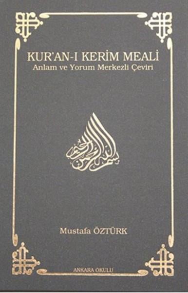 Kur’an-ı Kerim Meali Anlam ve Yorum Merkezli Çeviri (Hafız Boy)
