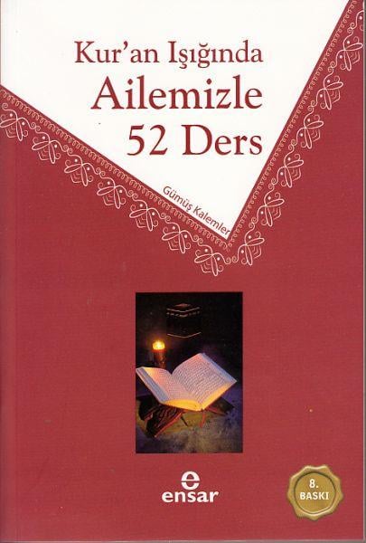 Kur'an Işığında Ailemiz 52 Ders
