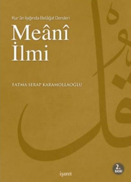 Kur'an Işığında Belagat Dersleri Meani İlmi