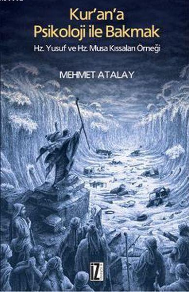 Kur'an'a Psikoloji İle Bakmak