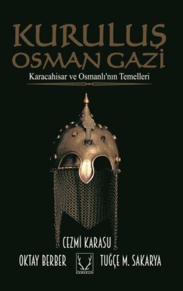 Kuruluş Osmangazi - Karacahisar ve Osmanlı'nın Temelleri