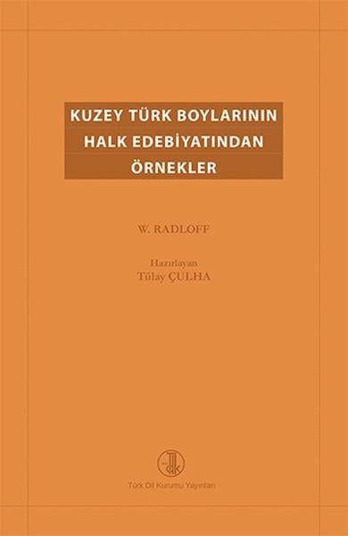 Kuzey Türk Boylarının Halk Edebiyatından Örnekler