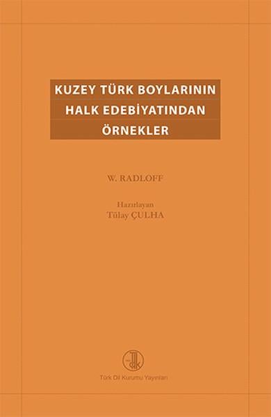 Kuzey Türk Boylarının Halk Edebiyatından Örnekler