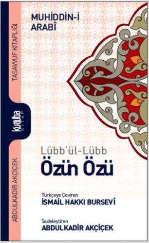 Lübb'ül-Lübb Özün Özü