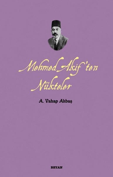 Mehmed Akif'ten Nükteler