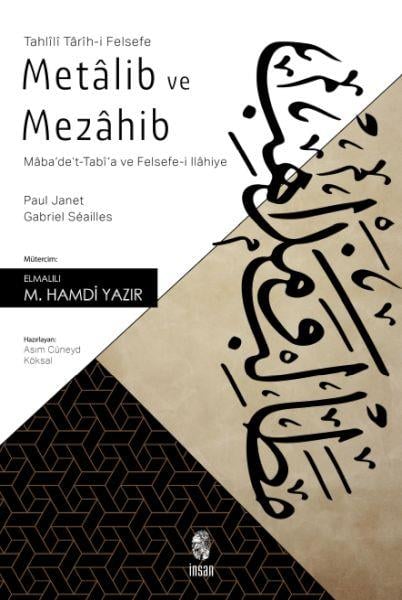 Metalib ve Mezahib - Maba'de't-Tabi'a ve Felsefe-i İlahiye