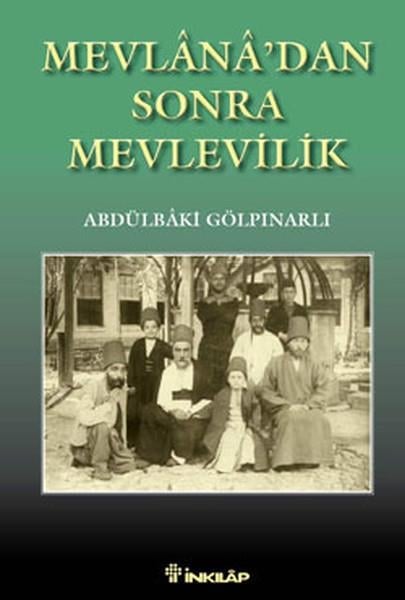 Mevlanadan Sonra Mevlevilik