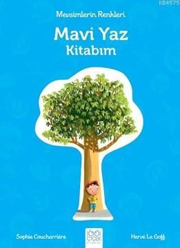 Mevsimlerin Renkleri - Mavi Yaz Kitabım