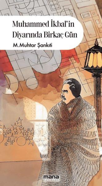 Muhammed İkbalin Diyarında Birkaç Gün
