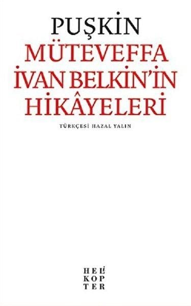 Müteveffa İvan Belkin’in Hikayeleri