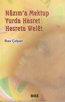 Nazım'a Mektup Yurda Hasret - Hesreta Welet
