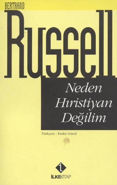 Neden Hıristiyan Değilim