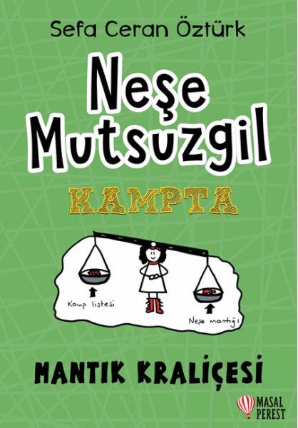 Neşe Mutsuzgil Kampta