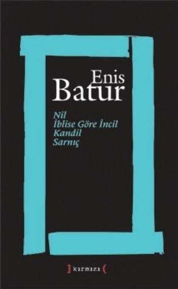 Nil - İblise Göre İncil - Kandil - Sarnıç