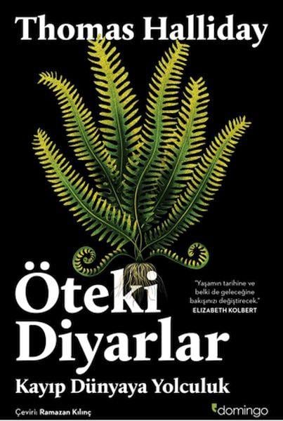 Öteki Diyarlar: Kayıp Dünyaya Yolculuk
