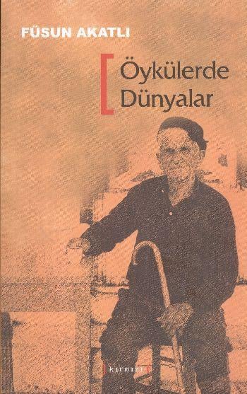 Öykülerde Dünyalar