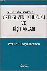 Özel Güvenlik Hukuku ve Kişi Hakları