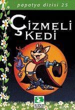 Papatya Dizisi - Çizmeli Kedi