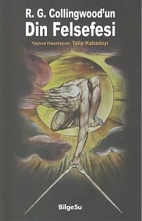 R. G. Collingwood'un Din Felsefesi