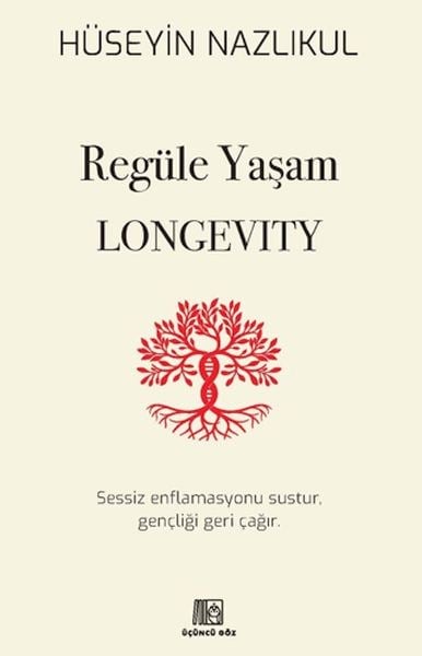 Regüle Yaşam Longevity