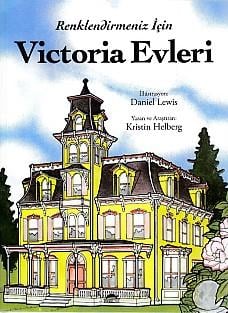 Renklendirmeniz İçin - Victoria Evleri