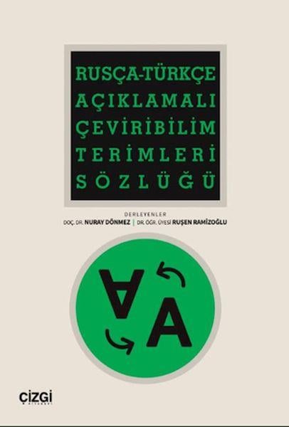 Rusça-Türkçe Açıklamalı Çeviribilim Terimleri Sözlüğü