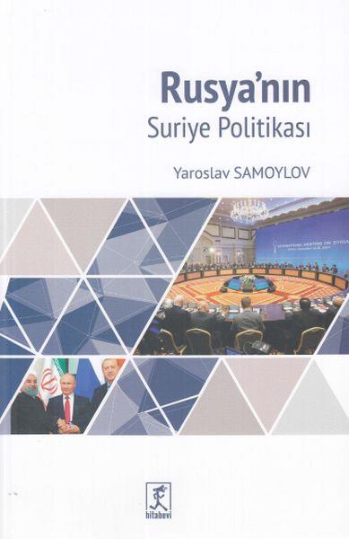 Rusyanın Suriye Politikası