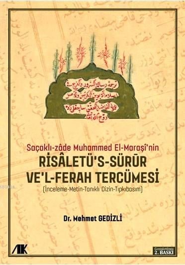 Saçaklı-Zade Muhammed El-Maraşi’nin Risaletü’s-sürur ve’l-ferah Tercümesi