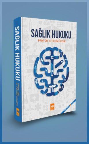 Sağlık Hukuku (Ciltli)