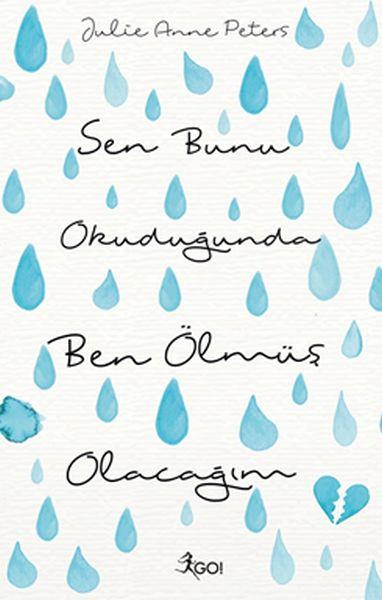 Sen Bunu Okuduğunda Ben Ölmüş Olacağım