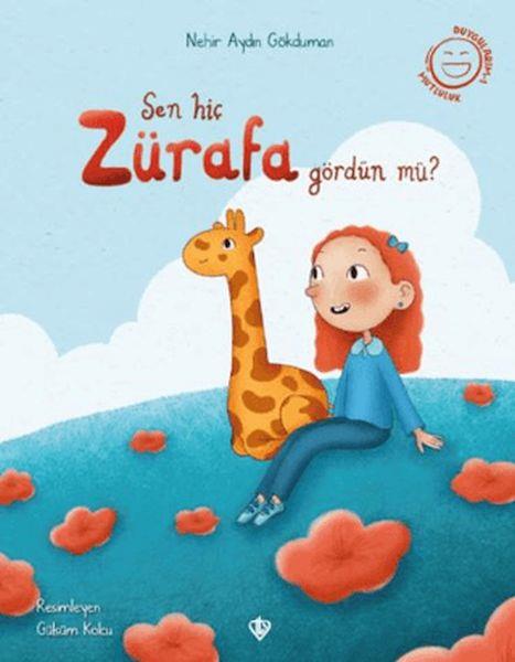 Sen Hiç Zürafa Gördün Mü?