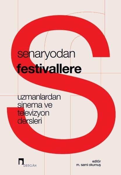 Senaryodan Festivallere