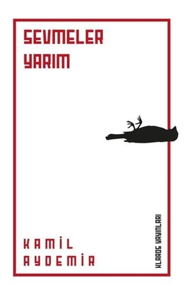 Sevmeler Yarım