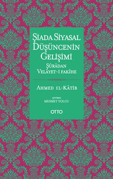 Şiada Siyasal Düşüncenin Gelişimi
