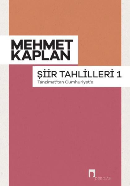 Şiir Tahlilleri-1 Tanzimattan Cumhuriyet'e