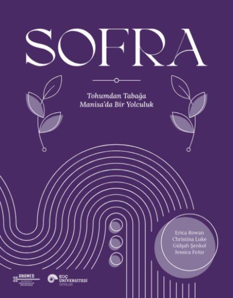 Sofra Tohumdan Tabağa Manisa’Da Bir Yolculuk